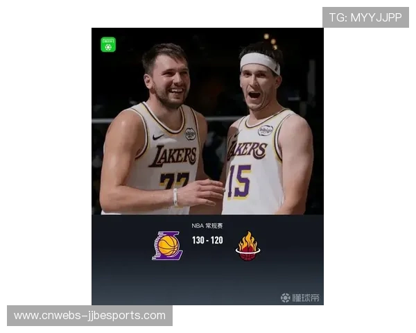 湖人130-120胜热火取三连胜，东契奇奇葩三双创历史